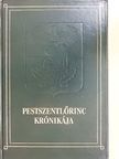 Dr. Téglás Tivadar - Pestszentlőrinc krónikája [antikvár]