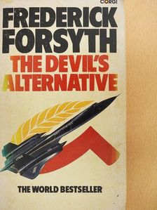 Frederick Forsyth - The Devil's Alternative [antikvár]