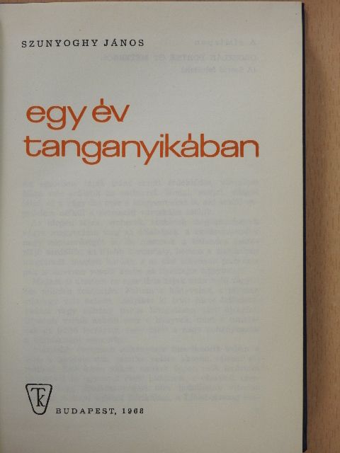 Szunyoghy János - Egy év Tanganyikában [antikvár]