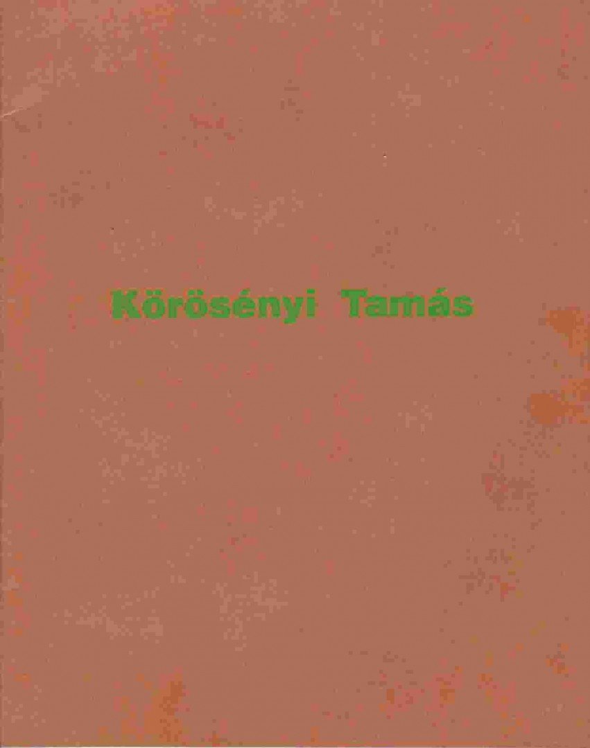 KÖRÖSÉNYI TAMÁS - Tájhangok / Landschaftstöne [antikvár]