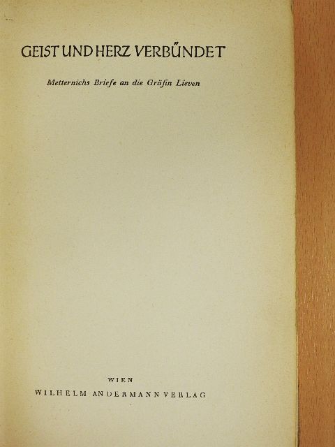 Geist und Herz Verbündet [antikvár]