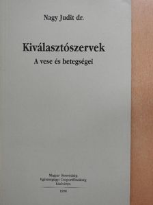 Dr. Nagy Judit - Kiválasztószervek [antikvár]
