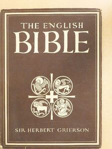 Sir Herbert Grierson - The English Bible [antikvár]