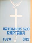 Árva Vince - A Katolikus Szó naptára 1979. évre [antikvár]
