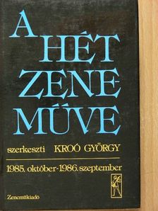 Batta András - A hét zeneműve 1985. október-1986. szeptember [antikvár]