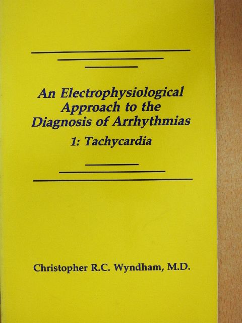 Christopher R. C. Wyndham - Tachycardia [antikvár]
