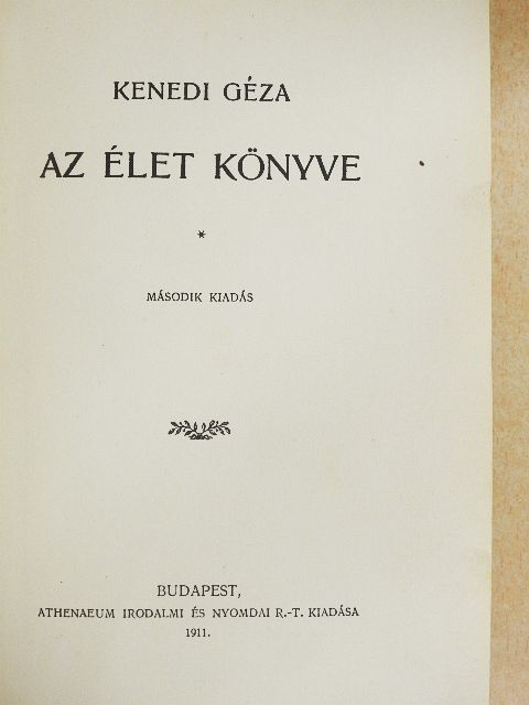 Kenedi Géza - Az élet könyve [antikvár]