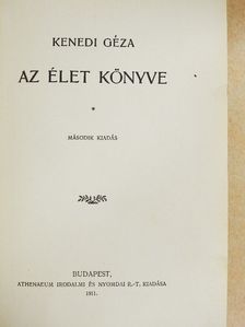 Kenedi Géza - Az élet könyve [antikvár]
