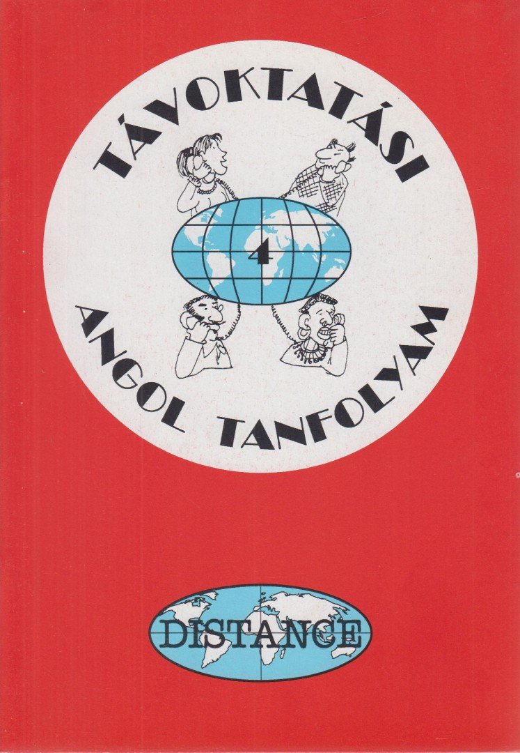 Sobieski Artúr, Sobieski Bernadett - Távoktatási angol tanfolyam 4. [antikvár]