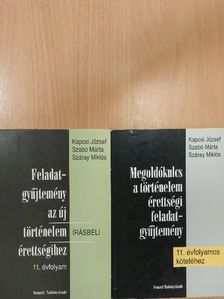 Kaposi József - Feladatgyűjtemény az új történelem érettségihez/Megoldókulcs a történelem érettségi feladatgyűjtemény 11. évfolyamos kötetéhez [antikvár]