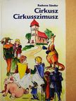 Radosza Sándor - Cirkusz Cirkusszimusz [antikvár]