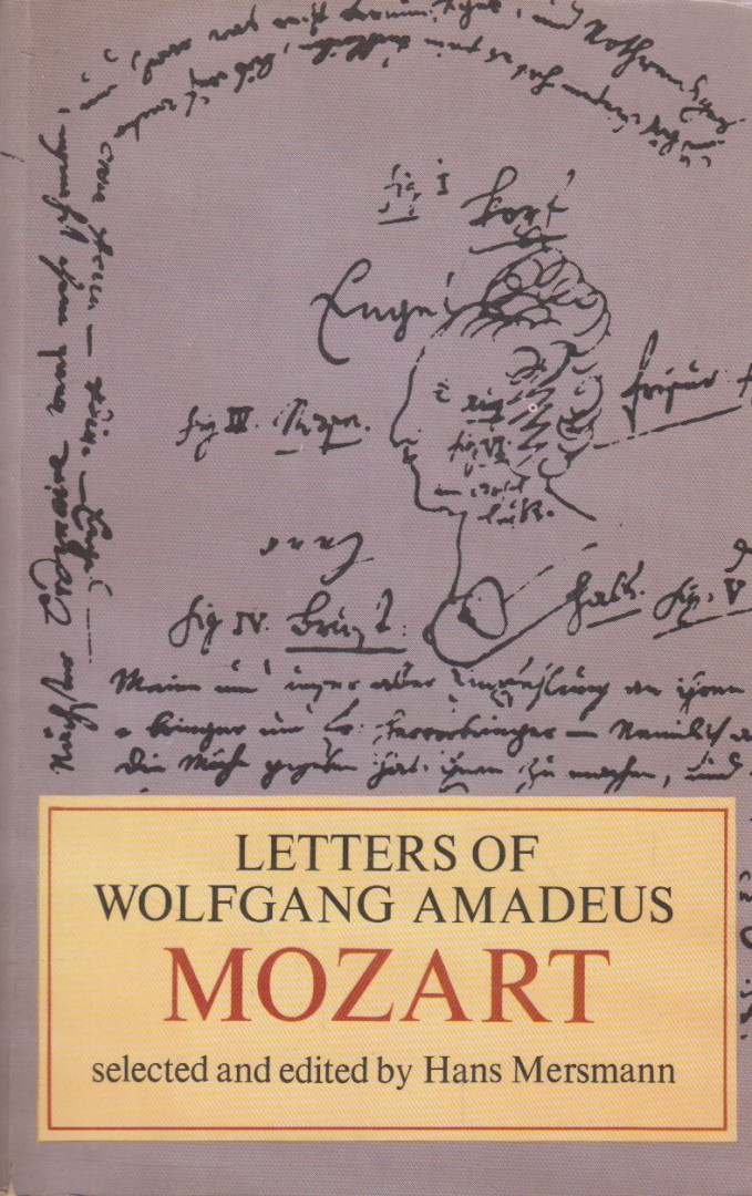 Hans Mersmann - Letters of Wolfgang Amadeus Mozart [antikvár]