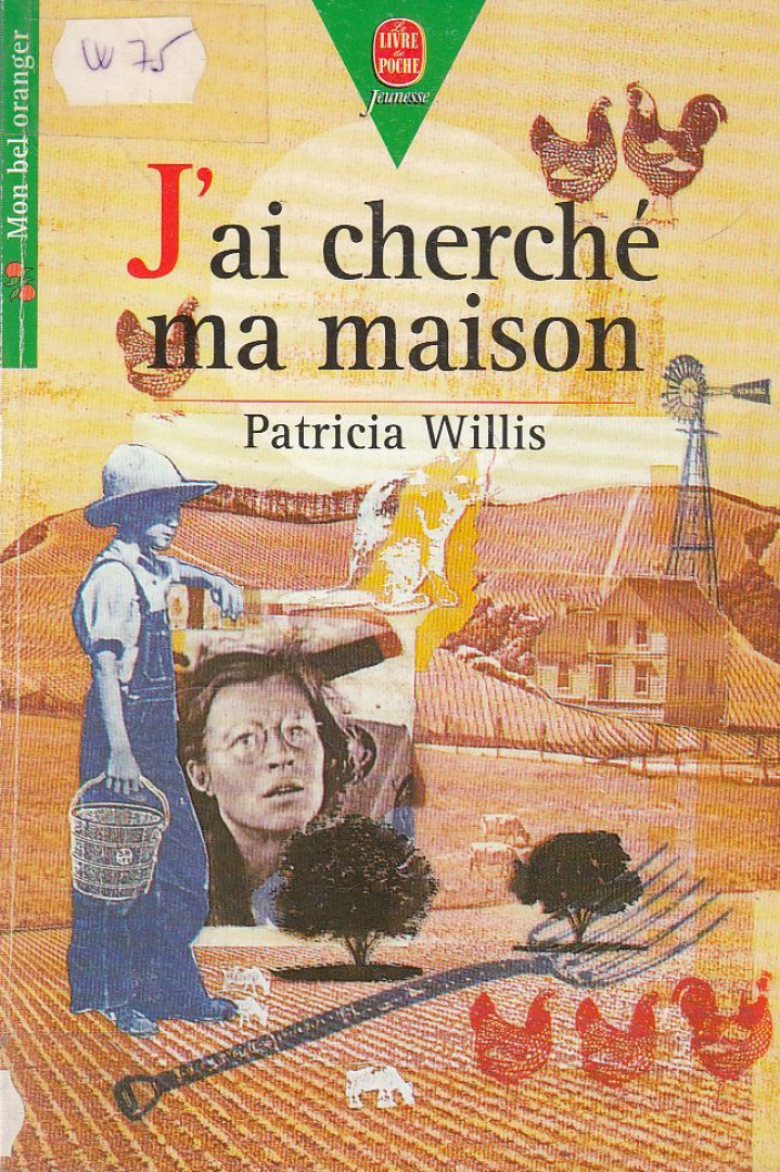 Patricia Willis - J'ai cherché ma maison [antikvár]