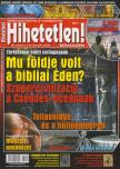 Szűcs Róbert (főszerk.) - Hihetetlen! magazin 2017. február [antikvár]