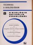 Dr. Greguss Pál - A biológia aktuális problémái 8. [antikvár]