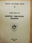 Kiss Imréné Mikes Éva - Mezőtúri temetkezési szokások  [antikvár]