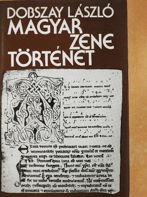 Dobszay László - Magyar zenetörténet [antikvár]