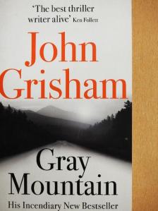 John Grisham - Gray Mountain [antikvár]