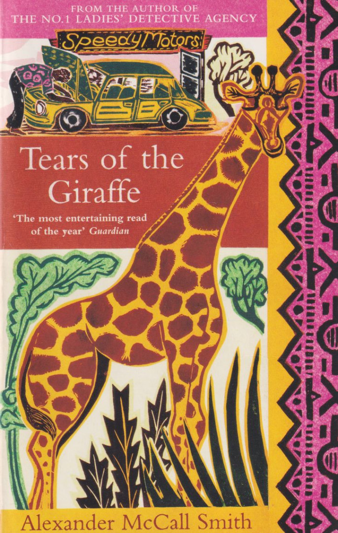 Alexander McCall Smith - Tears of the Giraffe [antikvár]
