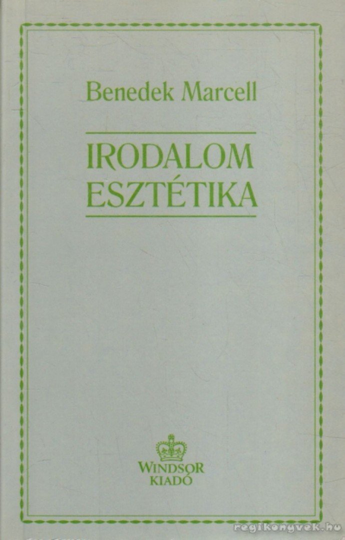 Benedek Marcell - Irodalomesztétika [antikvár]