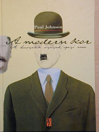 Paul Johnson - A modern kor [antikvár]