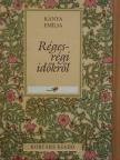 Kánya Emília - Réges-régi időkről [antikvár]