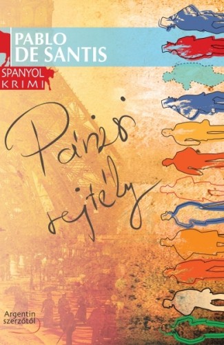 Pablo de Santis - Párizsi rejtély [eKönyv: epub, mobi]