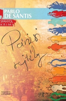 Pablo de Santis - Párizsi rejtély [eKönyv: epub, mobi]