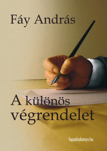 Fáy András - A különös végrendelet [eKönyv: epub, mobi]