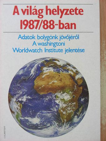 Christopher Flavin - A világ helyzete 1987/88-ban [antikvár]