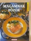 Angelika Ilies - Magamnak főzök [antikvár]