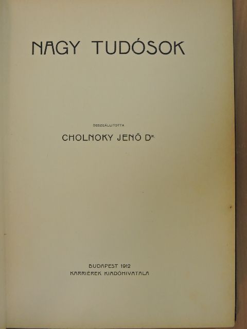 Nagy tudósok [antikvár]