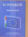 Berke Gyula - EU-integráció - Önkormányzatok I. [antikvár]