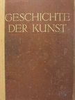 Richard Hamann - Geschichte der Kunst von der Altchristlichen zeit bis zur Gegenwart [antikvár]