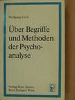 Wolfgang Loch - Über Begriffe und Methoden der Psychoanalyse [antikvár]