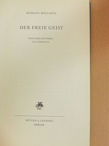 Romain Rolland - Der Freie Geist [antikvár]