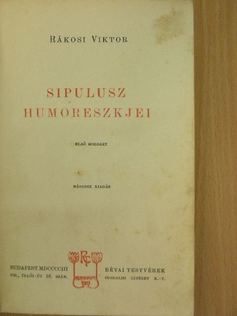Rákosi Viktor - Sipulusz humoreszkjei [antikvár]