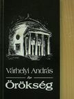 Várhelyi András - Örökség [antikvár]