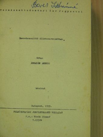 Dr. Ábrahám Ambrus - Összehasonlító állatszervezettan [antikvár]