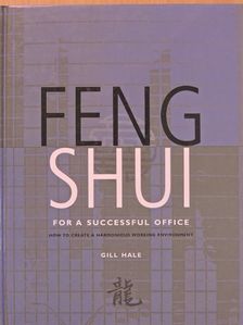 Gill Hale - Feng Shui [antikvár]