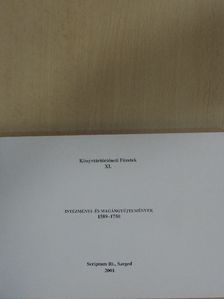 Intézményi- és magángyűjtemények 1589-1750 [antikvár]