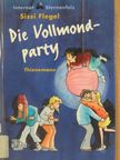Sissi Flegel - Die Vollmondparty [antikvár]