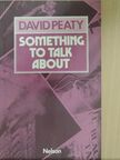 David Peaty - Something to Talk About [antikvár]