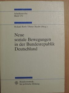 Joachim Raschke - Neue soziale Bewegungen in der Bundesrepublik Deutschland [antikvár]