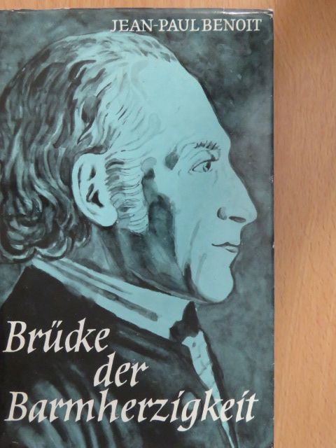 Jean-Paul Benoit - Brücke der Barmherzigkeit [antikvár]