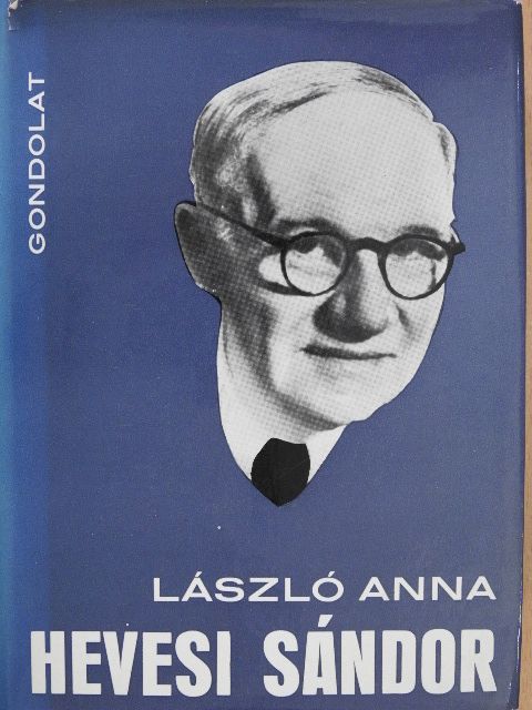 László Anna - Hevesi Sándor (dedikált példány) [antikvár]