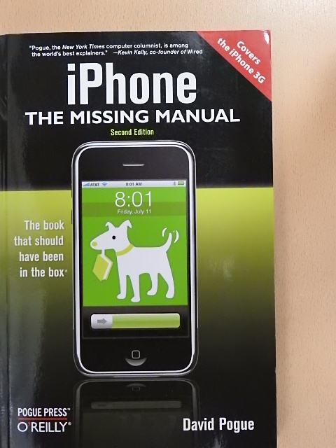 David Pogue - IPhone The Missing Manual [antikvár]