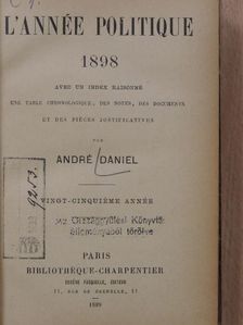 L'année politique 1898 [antikvár]