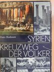 Hans Maribaum - Syrien - Kreuzweg der Völker [antikvár]
