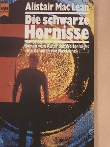 Alistair MacLean - Die schwarze Hornisse [antikvár]